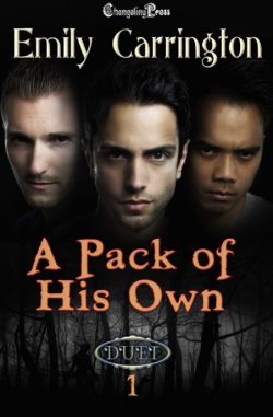 A Pack of His Own -- Emily Carrington